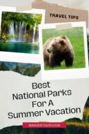 best national parks for a summer vacation