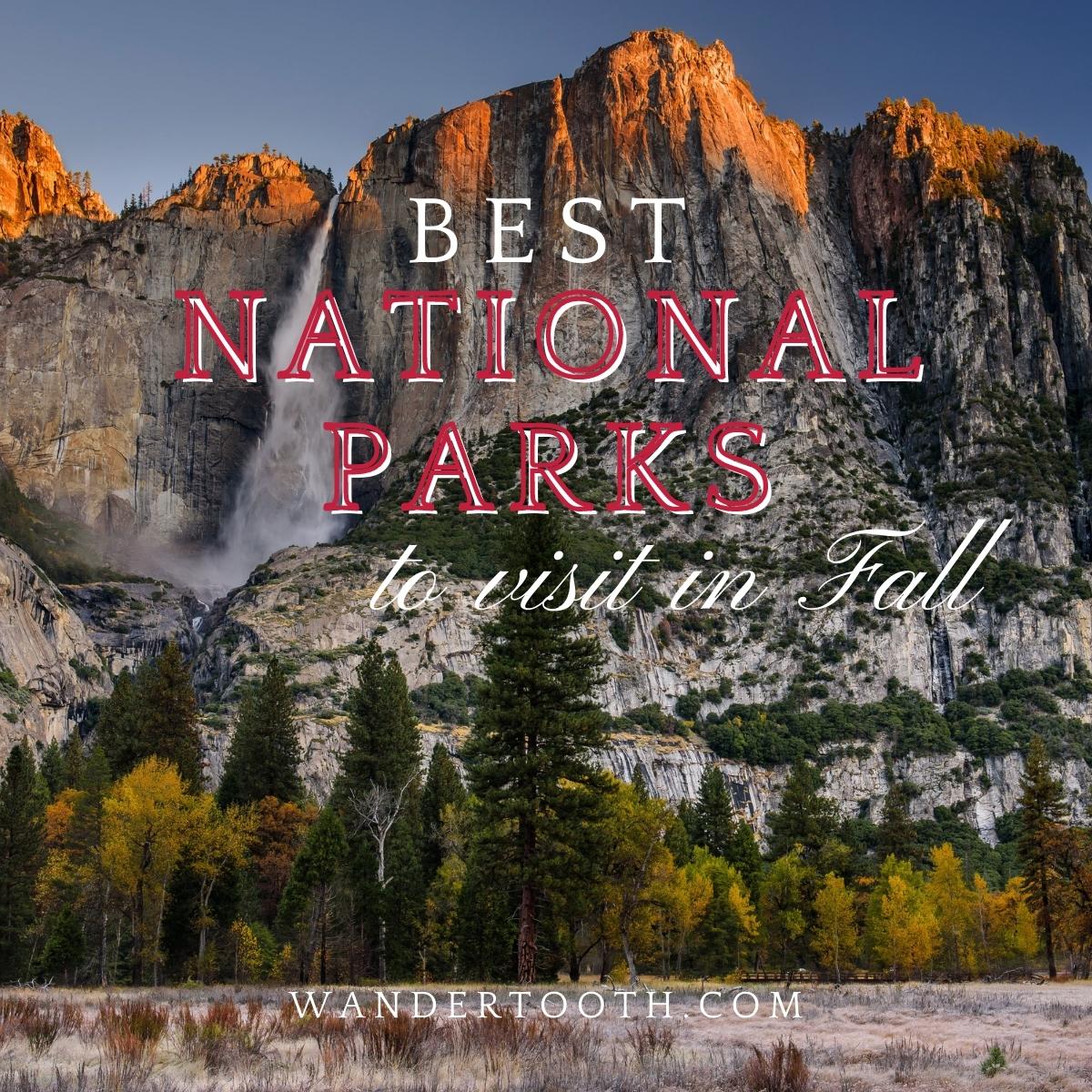 best national parks to visit in the fall