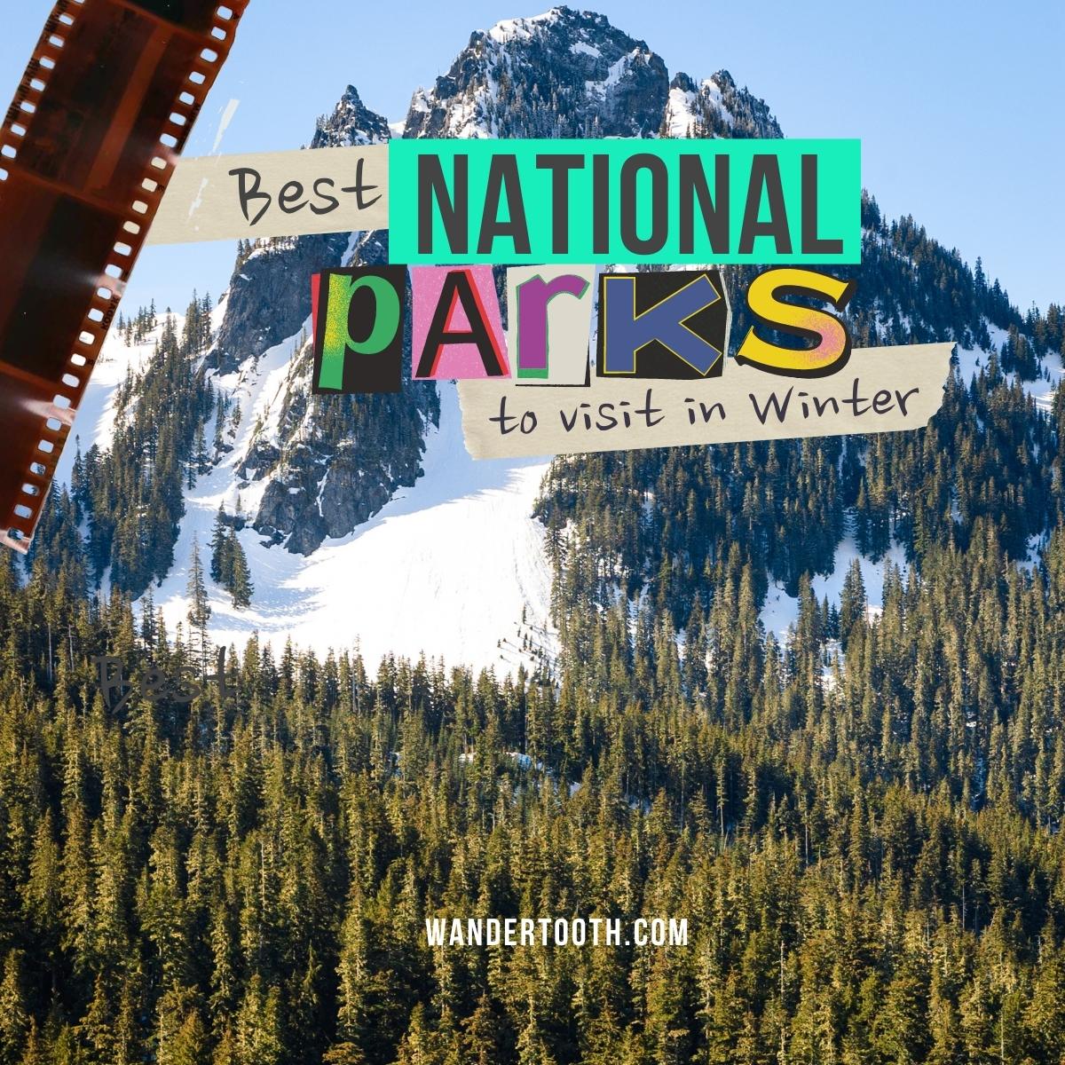 national parks in the winter