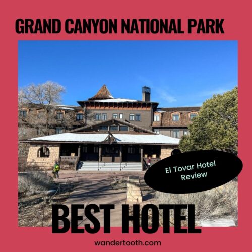 El Tovar Hotel inside Grand Canyon National Park