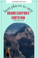 best places to stay Grand Canyon’s South Rim