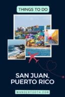 hings to Do in San Juan, Puerto Rico