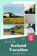 Iceland vacation tips and tricks