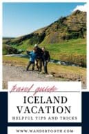 Iceland vacation tips and tricks