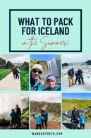 What to Pack for Iceland in the Summer