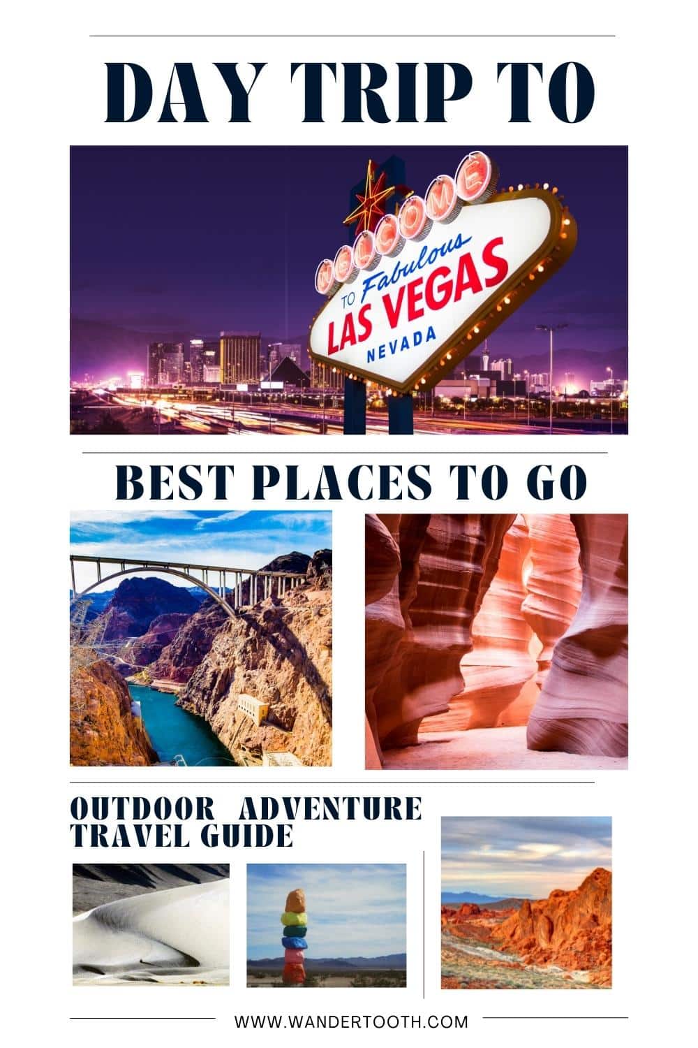 12+ Las Vegas Day Trips to Add to Your Bucket List Wandertooth Travel