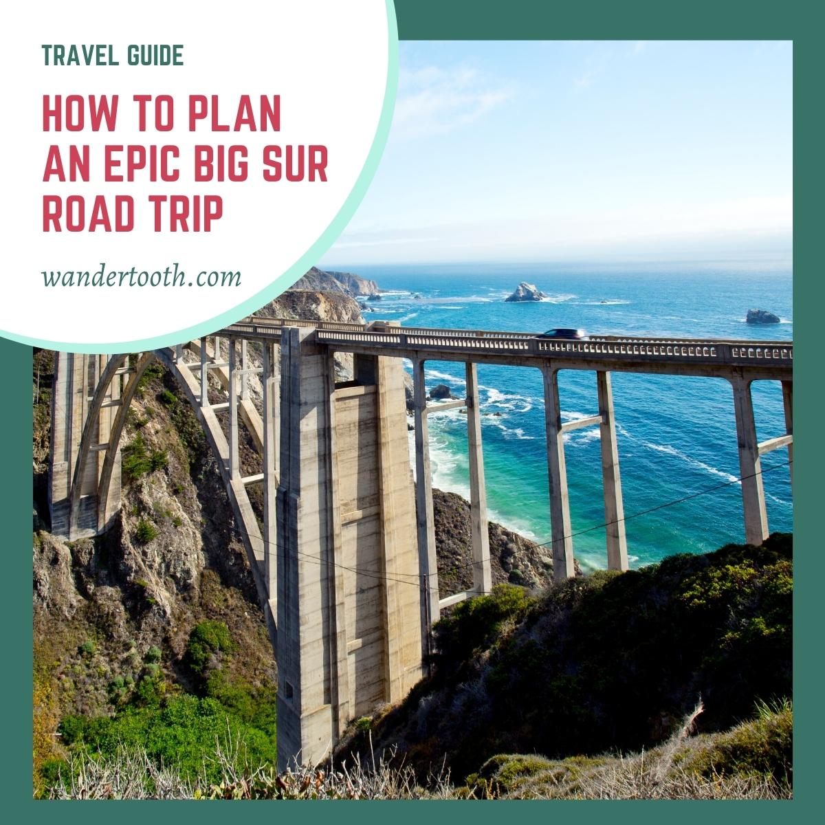Big Sur itinerary