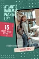 Atlantis Bahamas Packing List