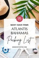 Atlantis Bahamas Packing List