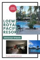 Loews Royal Pacific Resort