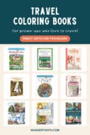 Travel coloring books for grown-ups who love to travel, great gifts for travelers